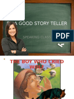 Be A Good Story Teller: Speaking Class