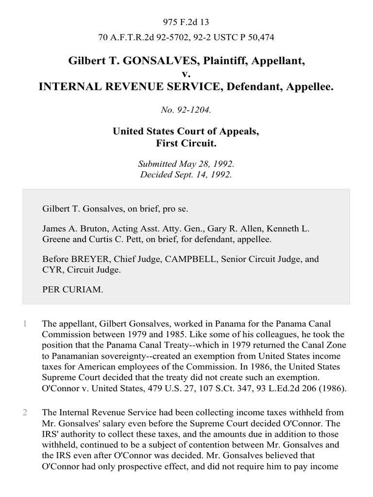 Gilbert T Gonsalves V Internal Revenue Service 975 F 2d 13 1st Cir 1992 Bivens V Six Unknown Named Agents Internal Revenue Service