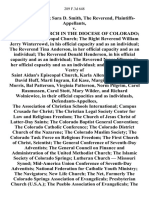 LEE ANN BRYCE SARA D. SMITH, THE REVEREND v. EPISCOPAL CHURCH IN THE DIOCESE OF COLORADO SAINT AIDAN'S EPISCOPAL CHURCH THE RIGHT REVEREND WILLIAM JERRY WINTERROWD, IN HIS OFFICIAL CAPACITY AND AS AN INDIVIDUAL THE REVEREND TINA ANDERSON, IN HER OFFICIAL CAPACITY AND AS AN INDIVIDUAL THE REVEREND DONALD HENDERSON, IN HIS OFFICIAL CAPACITY AND AS AN INDIVIDUAL THE REVEREND NEYSA ELLGREN, IN HER OFFICIAL CAPACITY AND AS AN INDIVIDUAL AND MEMBERS OF THE VESTRY OF SAINT AIDAN'S EPISCOPAL CHURCH, KARLA ALLEN, TRACY ENHOLM, DAVID HUFF, MARTI INGRAM, ED KASE, MARGIE MILLER, ANDY MORRIS, BAL PATTERSON, VIRGINIA PATTERSON, NORM PILGRIM, CAROL RASMUSSEN, CAROL STOTT, MARY WILDER, AND RICHARD WOLNIEWICE, IN THEIR OFFICIAL CAPACITIES AND AS INDIVIDUALS, THE ASSOCIATION OF CHRISTIAN SCHOOLS INTERNATIONAL CAMPUS CRUSADE FOR CHRIST THE CHRISTIAN LEGAL SOCIETY CENTER FOR LAW AND RELIGIOUS FREEDOM THE CHURCH OF JESUS CHRIST OF LATTER-DAY SAINTS THE COLORADO BAPTIST GENERAL CONVENTION THE COLORADO CATHO