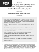 In The Matter Of: BILOXI CASINO BELLE INC., Debtor. First American Title Insurance Co., Appellant, v. First Trust National Association, Appellee