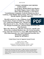 In Re Initial Public Offering Securities Litigation. John G. Miles, Saswata Basu, Michael Huff, Sean Rooney, Krikor Kasbarian, Stathis Pappas, James Collins, Diane Collins, Joseph Zhen, Zitto Investments, J. Chris Rowe, Vasanthakumar Gangaiah, Frederick Henderson, Barry Lemberg, Anita Budich, Spiros Gianos, Mary Jane Gianos, and Harald Zagoda v. Merrill Lynch & Co., Inc., Goldman, Sachs & Co., Merrill Lynch, Pierce, Fenner & Smith Inc., Credit Suisse First Boston Llc, Robertson Stephens, Inc., Morgan Stanley & Co., Inc., Bear Stearns & Co., Inc., the Bear Stearns Companies, Inc., J.P. Morgan Securities Inc., Deutsche Bank Securities, Inc. (F/k/a Deutsche Banc Alex. Brown, Inc., Db Alex. Brown Llc, and Bt Alex. Brown Inc.), Lehman Brothers, Inc., Sg Cowen Securities, Corp. (N/k/a Sg Cowen & Co., Llc), Rbc Dain Rauscher, Inc. (F/k/a Dain Rauscher, Inc.) and Prudential Securities, Inc., Docket No. 05-3349-Cv, 483 F.3d 70, 1st Cir. (2007)