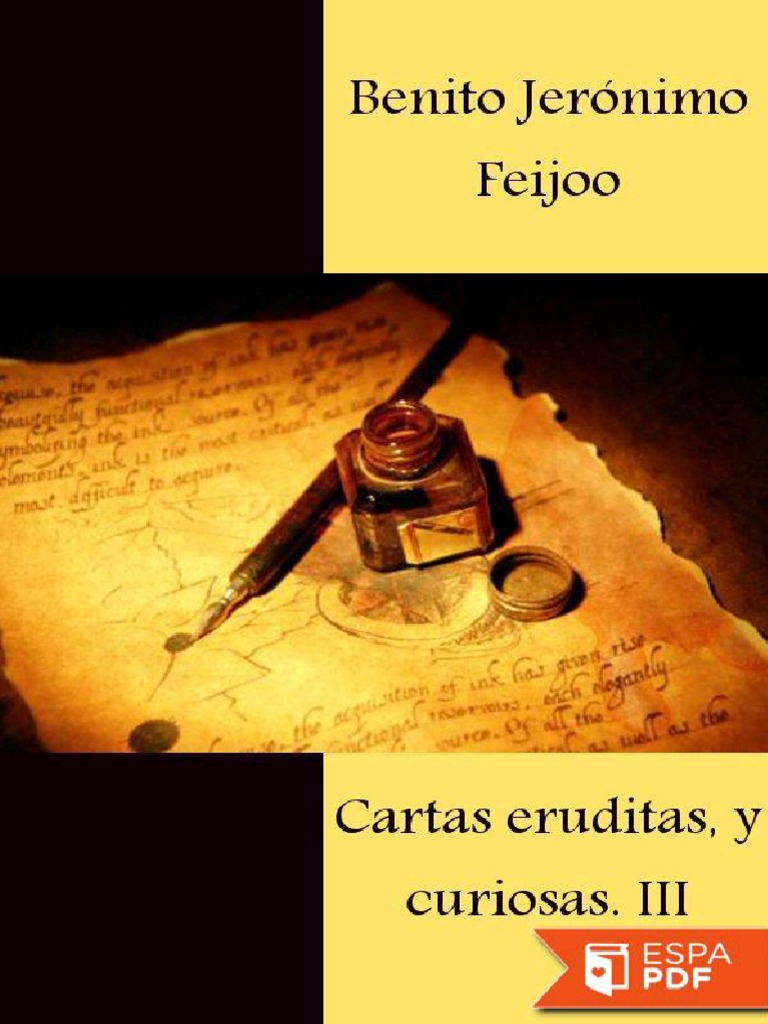 Cartas Eruditas, y Curiosas III Benito Jeronimo Feijoo PDF España Santo