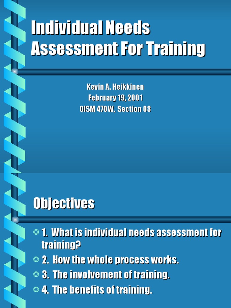 Training Needs Assessment Needs Assessment Educational Assessment