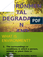 Environmen TAL Degradatio N AND Sustainable Managemen T