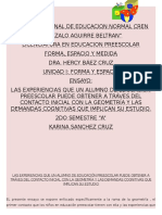 Ensayo Las Experiencias Que Un Alumno de Educación Preescolar Puede Obtener A Tráves Del Contacto Inicial Con La Geometría y Las Demandas Cognitivas Que Implican Su Estudio