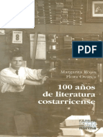 100 Anos de Literatura Costarricence - I Periodistas Escrtitores y Politicos