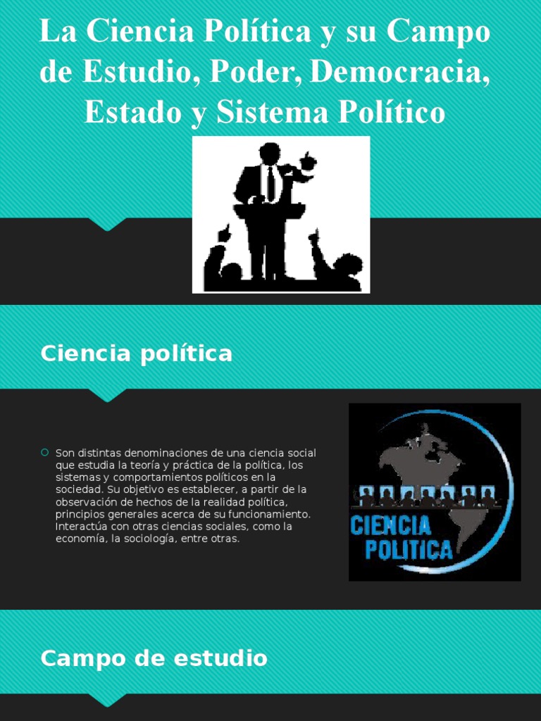 La Ciencia Política y Su Campo de Estudio