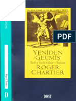 Roger Chartıer - Yeniden Geçmiş - Tarih, Yazılı Kültür, Toplum - Dost Yay-1998