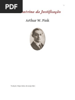 Arthur W. Pink - Doutrina da Justificação