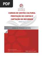 Curso de Gestão Cultural | Captação de Recursos e Prestação de Contas. Módulo III