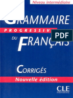 Grammaire Progressive Du Français. Avec 600 Exercices (Niveau Intermédiare) Corrigés Nouvelle Édition (2003) [CLE]