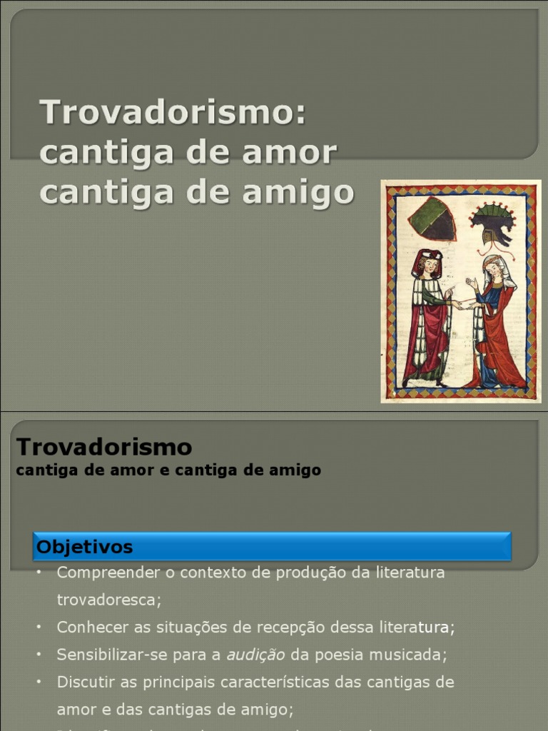 O Trovadorismo Português: Cantigas de Amor e Cantigas de Amigo | PDF | Amor