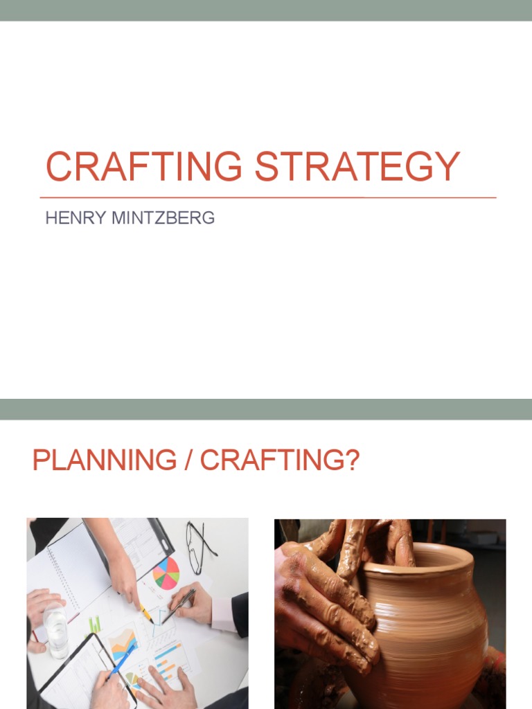 Crafting Strategy Strategic Planning Strategic Management