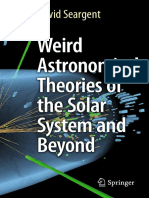 Weird Astronomical Theories of the Solar System and Beyond [Dr.soc]