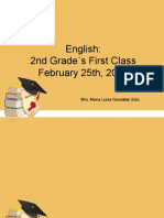 English: 2nd Grade S First Class February 25th, 2014: Mrs. María Luisa González Soto