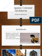 Philippine Colonial Architects: History of Architecture IV