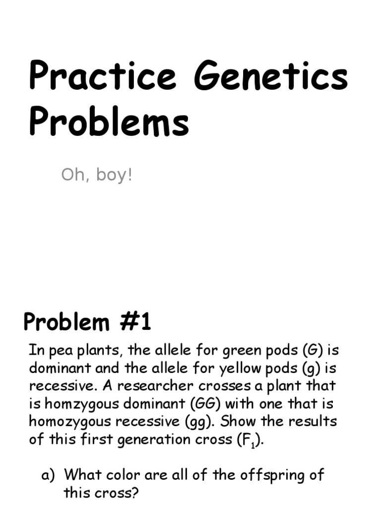 Practice Genetics Problems: Oh, Boy! | PDF | Dominance (Genetics ...