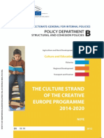 THE CULTURE STRAND OF THE CREATIVE  EUROPE PROGRAMME 2014-2020