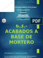 6.3. - Acabados A Base de Mortero