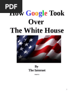 How Google Took Over The White House 1 1 SM