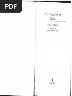 The Production of Space - Henri Lefebvre | PDF
