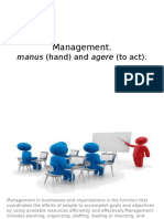 Management.: Manus (Hand) and Agere (To Act)