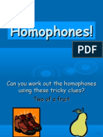 Homophones Show