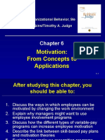 Motivation: From Concepts To Applications: Essentials of Organizational Behavior, 9/e Stephen P. Robbins/Timothy A. Judge