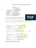 Complete With The Right Possesive Adjectives According To The Words Between Brackets