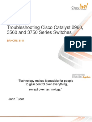 Troubleshooting Cisco Catalyst 2960 3560 And 3750 Series Switches Pdf Quality Of Service Network Congestion
