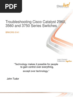 Troubleshooting Cisco Catalyst 2960 3560 And 3750 Series Switches Pdf Quality Of Service Network Congestion