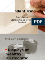 Fondant Icing: Brief History Start On Types of Icing: Fondant