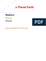 Save Our Planet Earth: Reduce