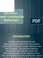 Intrinsic Semi Conductor Materials