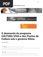 2013 Celio Turino - O Desmonte Do Programa CULTURA VIVA Gov Dilma - Brasil Vivo