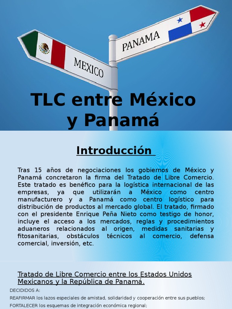 TLC Entre México y Panamá Tratado de Libre Comercio Norteamericano
