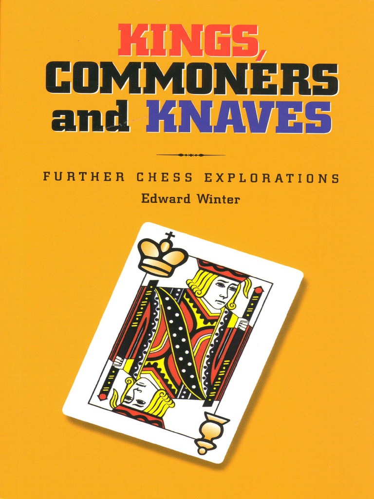 Winter Kings Commoners And Knaves Game Theory Chess Theory