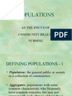 Populations: As The Focus of Community Health Nursing