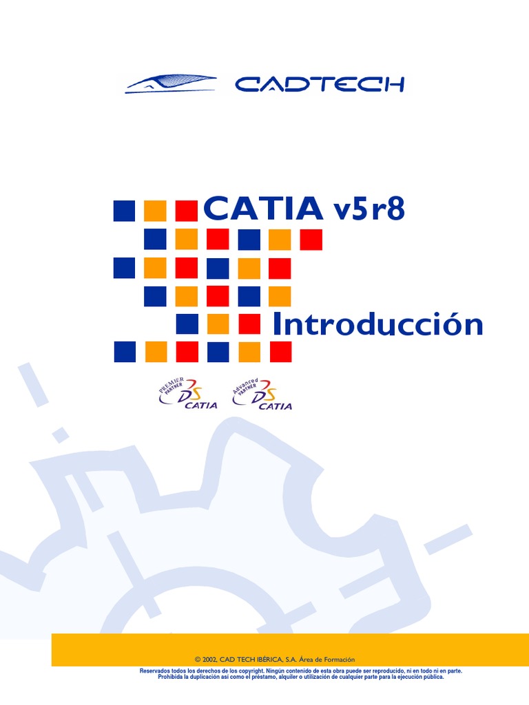 Catia V5 R28 Manual _ METHODOLOGIE D’UTILISATION DU LOGICIEL CATIA V5 ...