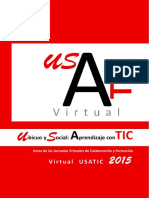 Actas de las Jornadas Virtuales de Colaboración y Formación Virtual USATIC 2015, Ubicuo y Social: Aprendizaje con TIC