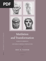 Mutilation and Transformation(damnatio memoriae and Roman Imperial portraiture)
