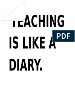 Teaching Is Like A Diary
