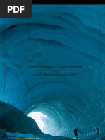 As Novas Tecnologias e o Impacto Ambiental