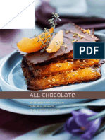 All Chocolate: 50 Recipes 100% Chocolate Dark, Milk or White To Be Enjoyed Everytime