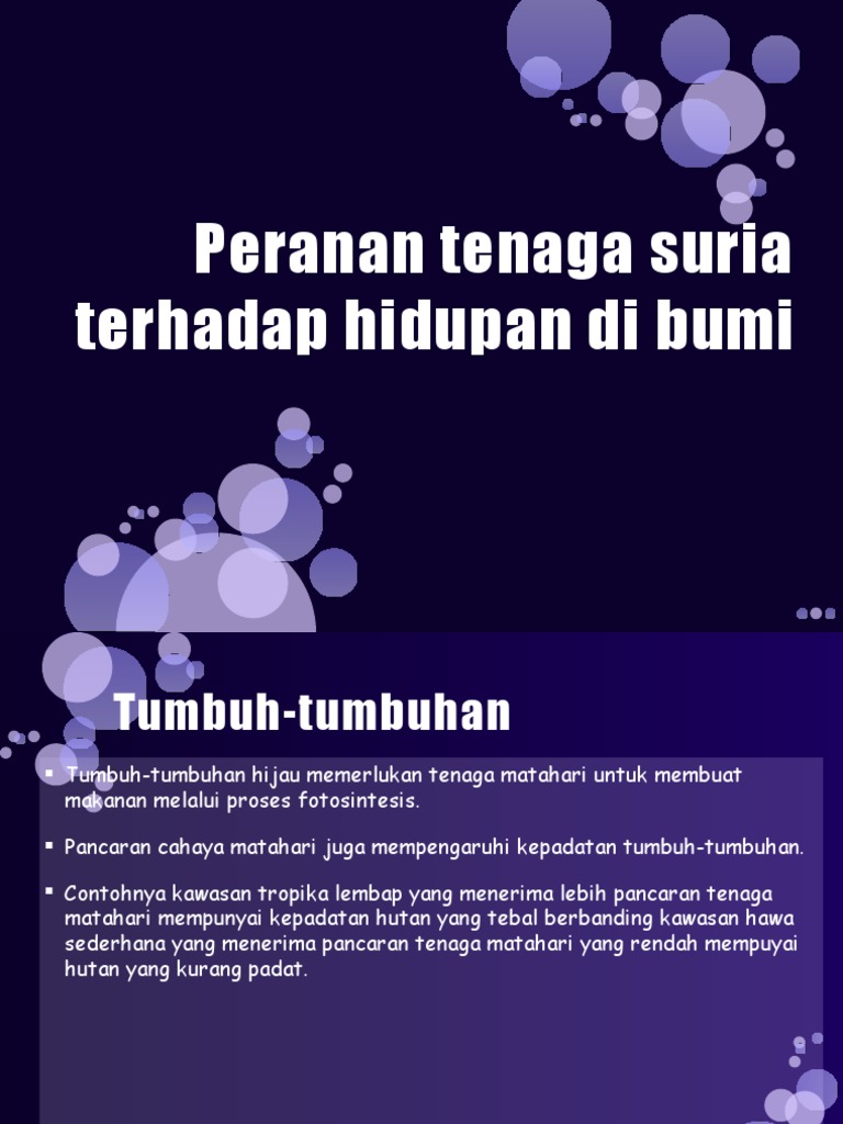 Sistem Bumi-Peranan Tenaga Suria Terhadap Hidupan Di Bumi