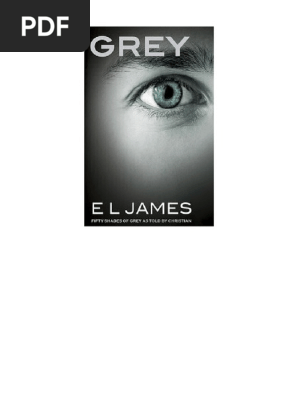 E L James Piecdziesiat Odcieni 01 Piecdziesiat Twarzy Greya 18 Pdf