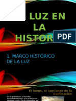 Historia de La Luz