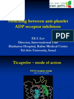 Switching Between Anti-Platelet ADP Receptor Inhibitors - Eli I. Lev