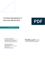 The New Demography of American Motherhood: For Release: May 6, 2010