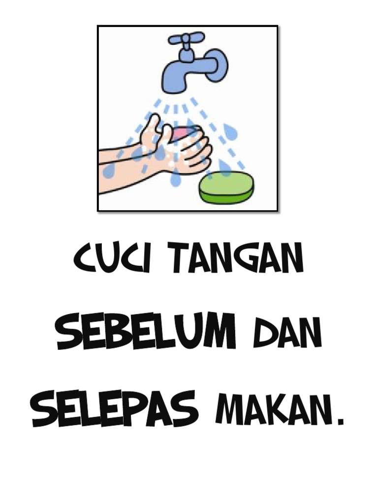 Cuci Tangan Sebelum Dan Selepas Makan Pdf